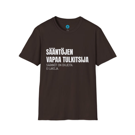 SÄÄNTÖJEN VAPAA TULKITSIJA – Unisex T-paita