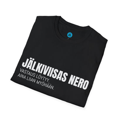 JÄLKIVIISAS NERO – Unisex T-paita