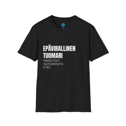 EPÄVIRALLINEN TUOMARI – Unisex T-paita