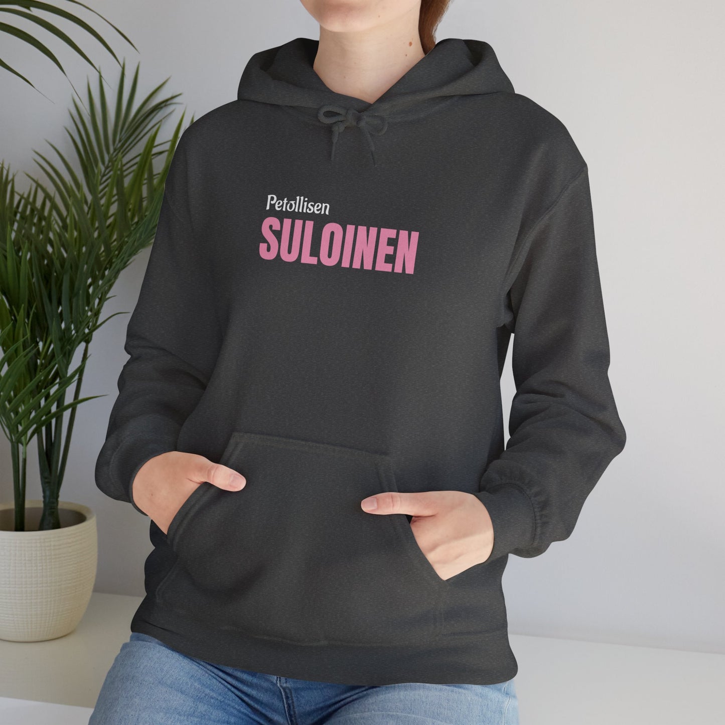 PETOLLISEN SULOINEN – Unisex Huppari