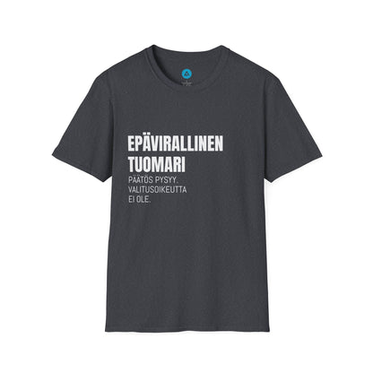 EPÄVIRALLINEN TUOMARI – Unisex T-paita
