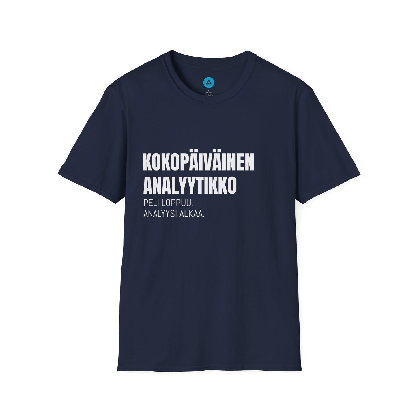 KOKOPÄIVÄINEN ANALYYTIKKO – Unisex T-paita