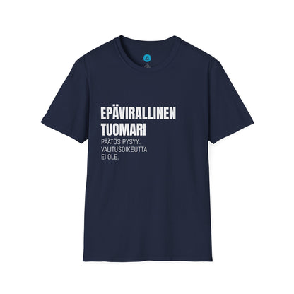 EPÄVIRALLINEN TUOMARI – Unisex T-paita